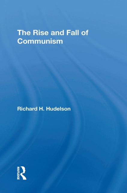 Book cover of: Rise And Fall Of Communism