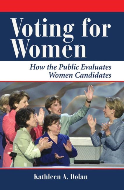 Book cover of: Voting For Women. By: Kathy Dolan