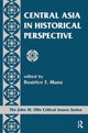 Book cover of: Central Asia In Historical Perspective. By: Beatrice Manz