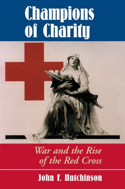 Book cover of: Champions Of Charity. By: Hutchinson, John