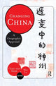 Book cover of: Changing China. By: Chiao-min "Jimmy" Hsieh