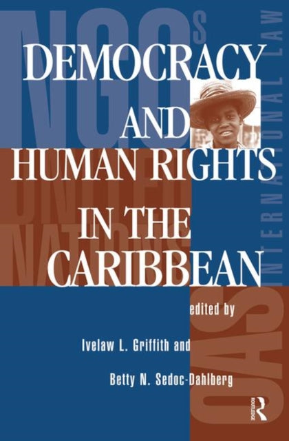 Book cover of: Democracy And Human Rights In The Caribbean. By: Ivelaw L. Griffith