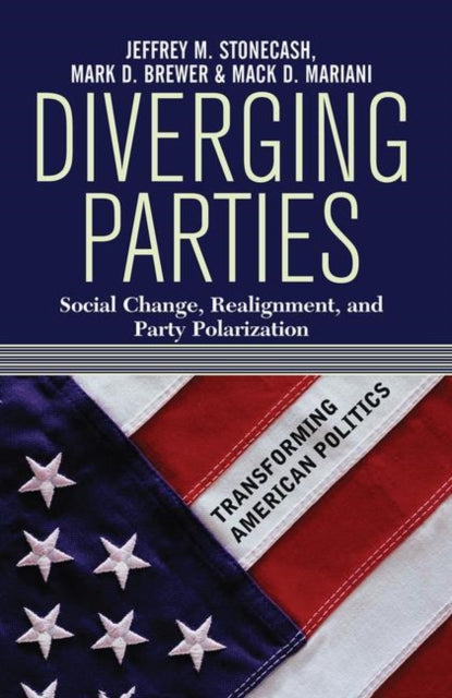 Book cover of: Diverging Parties. By: Jeffrey M. Stonecash