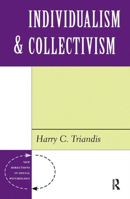 Book cover of: Individualism And Collectivism. By: Harry C. Triandis