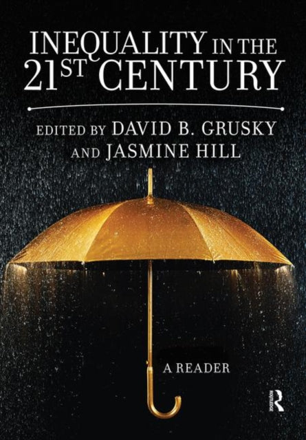 Book cover of: Inequality in the 21st Century. By: David Grusky
