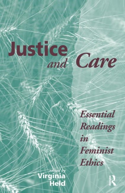Book cover of: Justice And Care. By: Virginia Held