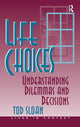 Book cover of: Life Choices. By: Tod Sloan