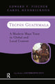 Book cover of: Tecpan Guatemala. By: Edward F. Fischer