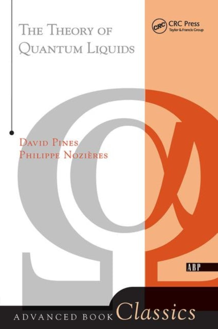 Book cover of: Theory Of Quantum Liquids. By: Philippe Nozieres