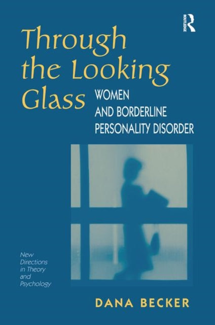 Book cover of: Through The Looking Glass. By: Dana Becker