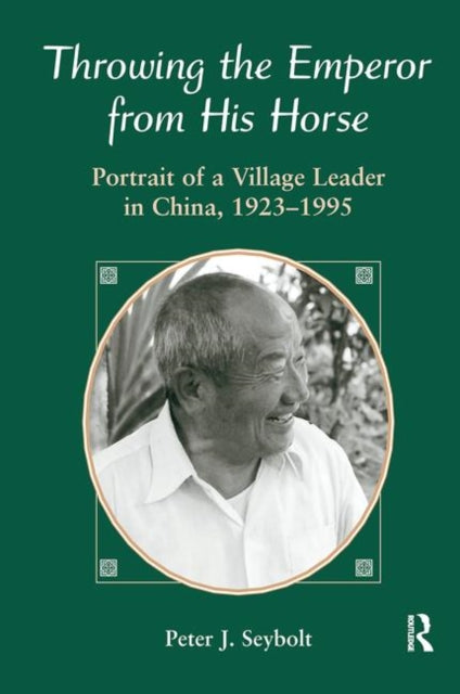 Book cover of: Throwing The Emperor From His Horse. By: Peter J. Seybolt