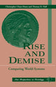 Book cover of: Rise And Demise. By: Christopher Chase-Dunn