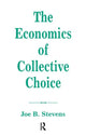 Book cover of: Economics Of Collective Choice. By: Joe B. Stevens