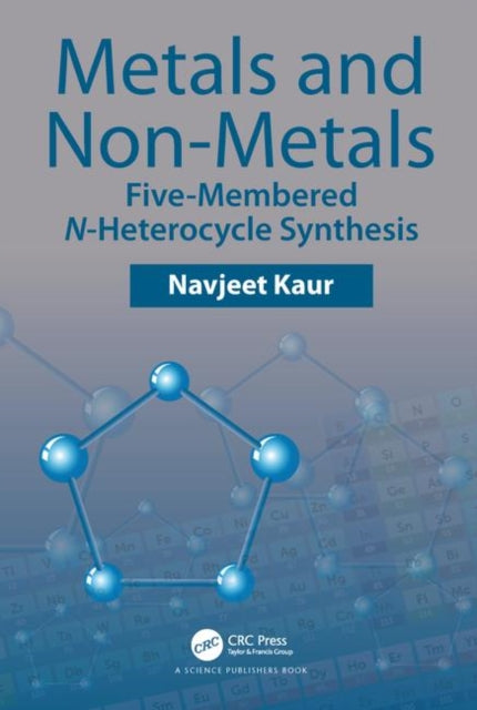 Book cover of: Metals and Non-metals. By: Navjeet Kaur