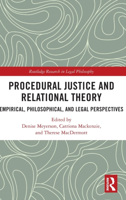 Book cover of: Procedural Justice and Relational Theory. By: Denise Meyerson