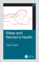Book cover of: Sleep and Women's Health. By: Zippi Dolev