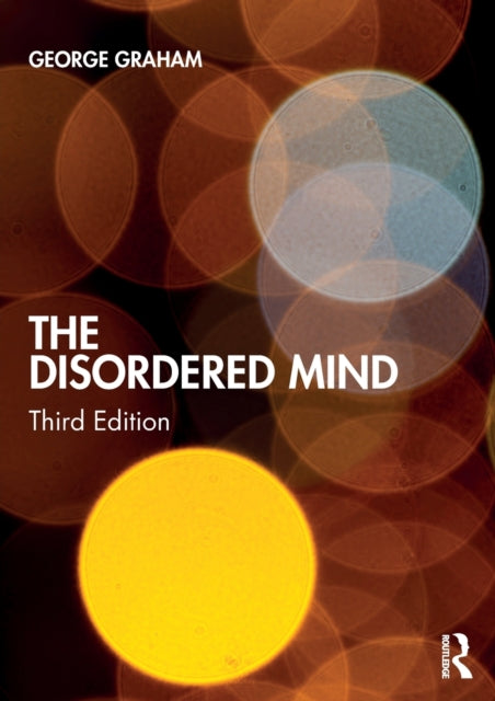 Book cover of: Disordered Mind. By: George Graham