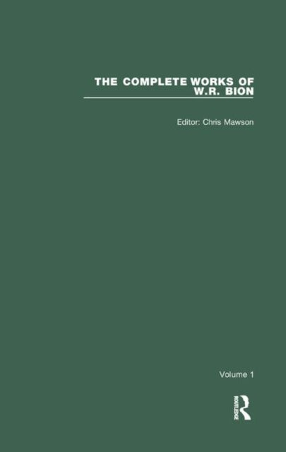 Book cover of: Complete Works of W.R. Bion. By: W. R. Bion