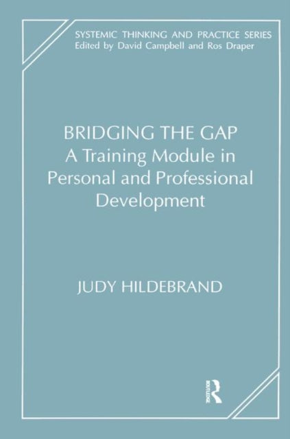 Book cover of: Bridging the Gap. By: Judy Hildebrand