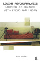 Book cover of: Loving Psychoanalysis. By: Ruth Golan