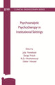 Book cover of: Psychoanalytic Psychotherapy in Institutional Settings. By: Serge Frisch