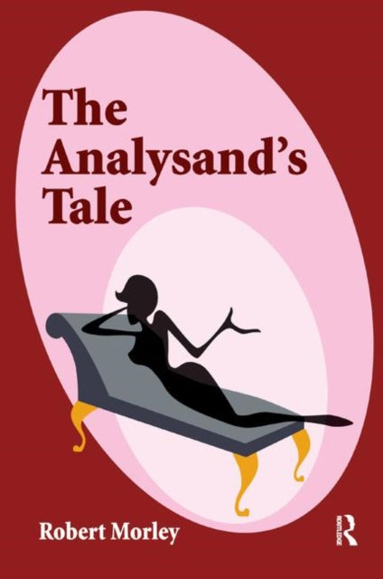 Book cover of: Analysand's Tale. By: Robert Morley