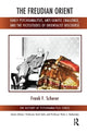 Book cover of: Freudian Orient. By: Frank F. Scherer