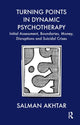 Book cover of: Turning Points in Dynamic Psychotherapy