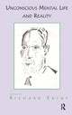 Book cover of: Unconscious Mental Life and Reality. By: Richard Ekins