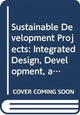 Book cover of: Sustainable Development Projects. By: David R. Godschalk