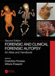 Book cover of: Forensic and Clinical Forensic Autopsy. By: Cristoforo Pomara