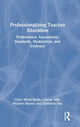 Book cover of: Professionalizing Teacher Education. By: Claire Wyatt-Smith