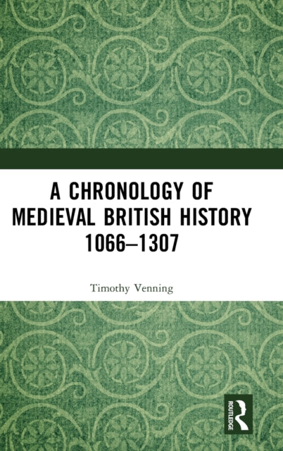 Book cover of: Chronology of Medieval British History. By: Timothy Venning