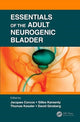 Book cover of: Essentials of the Adult Neurogenic Bladder. By: Jaques Corcos