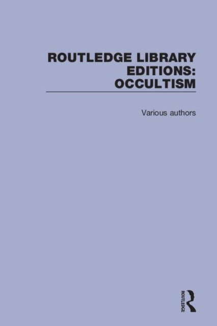 Book cover of: Routledge Library Editions: Occultism