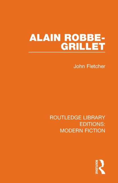 Book cover of: Alain Robbe-Grillet. By: John Fletcher