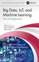 Book cover of: Big Data, IoT, and Machine Learning