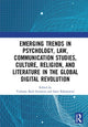 Book cover of: Emerging Trends in Psychology, Law, Communication Studies, Culture, Religion, and Literature in the Global Digital Revolution. By: Yulianto Budi Setiawan