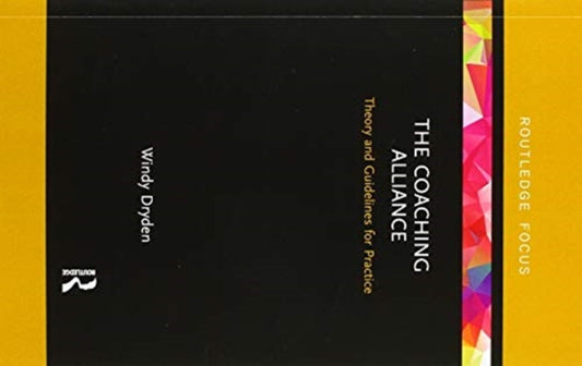 Book cover of: Coaching Alliance. By: Windy Dryden