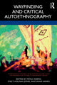 Book cover of: Wayfinding and Critical Autoethnography. By: Fetaui Iosefo