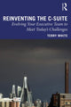 Book cover of: Reinventing the C-Suite. By: Terry White