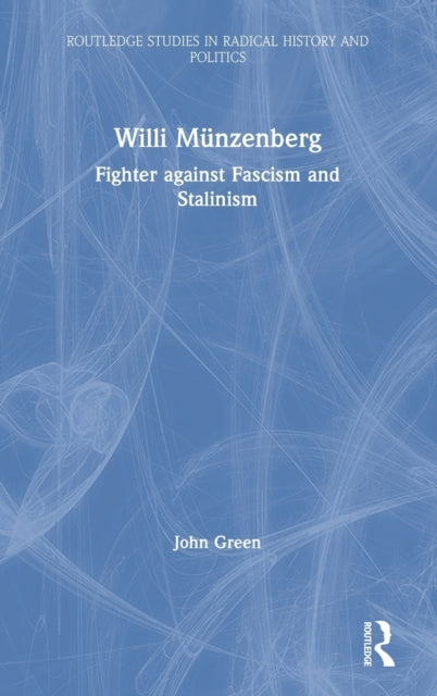 Book cover of: Willi Munzenberg. By: John Green
