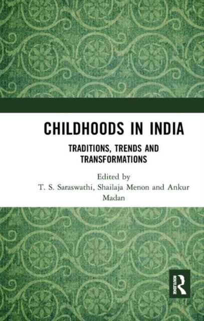 Book cover of: Childhoods in India. By: T. S. Saraswati