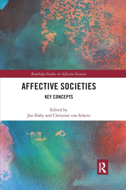 Book cover of: Affective Societies. By: Jan Slaby