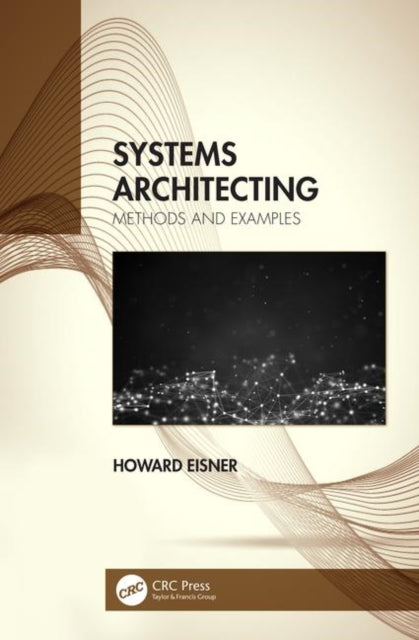 Book cover of: Systems Architecting. By: Howard Eisner