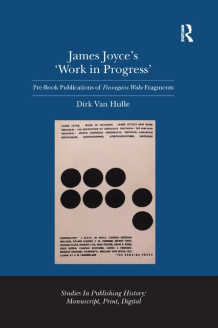 Book cover of: James Joyce's 'Work in Progress'. By: Dirk Van Hulle