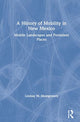 Book cover of: History of Mobility in New Mexico. By: Lindsay M. Montgomery