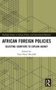 Book cover of: African Foreign Policies. By: Paul-Henri Bischoff