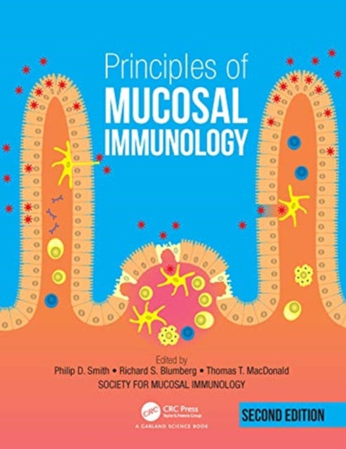 Book cover of: Principles of Mucosal Immunology. By: Society for Society for Mucosal Immunology