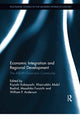 Book cover of: Economic Integration and Regional Development. By: Kiyoshi Kobayashi